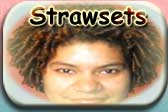 Strawsets